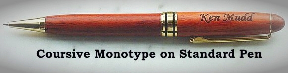 Standard pen with Monotype Corsiva font